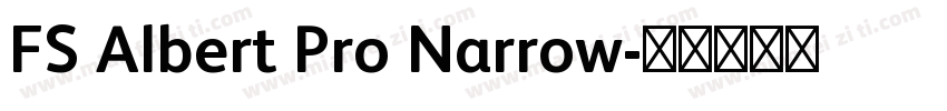 FS Albert Pro Narrow字体转换